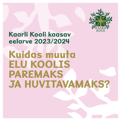 Kaasav eelarve õppeaastal 2023/2024