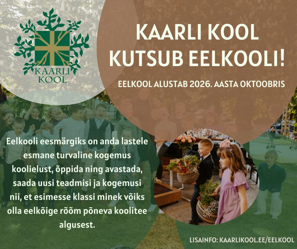 Kaarli Kool kutsub eelkooli!